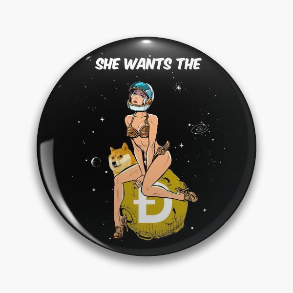 Item preview, Dogecoin Pin-up girl She Wants The D Astronaut Space Hodl - Dogecoin To The Moon Doge Space Man Cypto Currency  designed and sold by Ormes21.