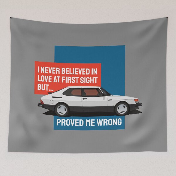 Item preview, I never believed in love at first sight but Saab 900 Turbo proved me wrong designed and sold by knappidesign.