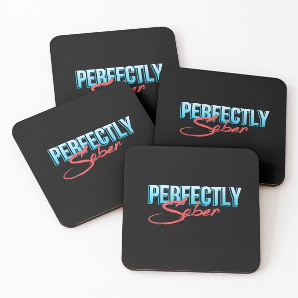 Item preview, Perfectly Sober - Alcoholic Clean And Sober designed and sold by tees4gees.