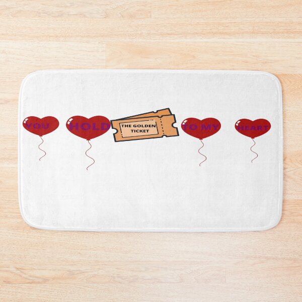 Item preview, YOU HOLD THE GOLDEN TICKET TO MY HEART designed and sold by lovingtouch.