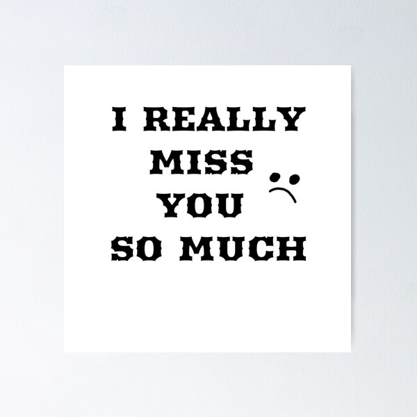 i miss you so much friend quotes