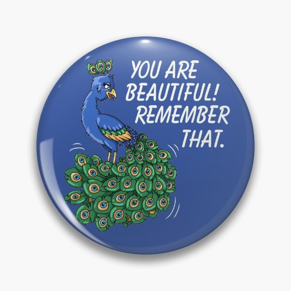 Item preview, You are beautiful nice happy peacock design designed and sold by ARTemyzz.
