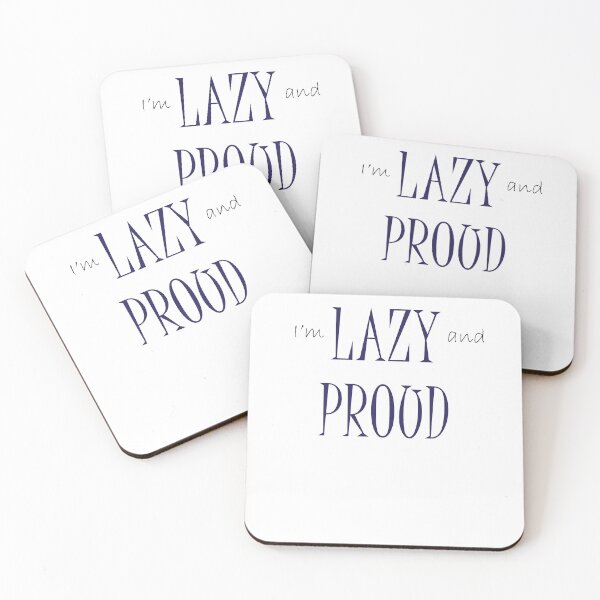 Item preview, I'm lazy and proud funny 2T-shirt designed and sold by hichamchim.