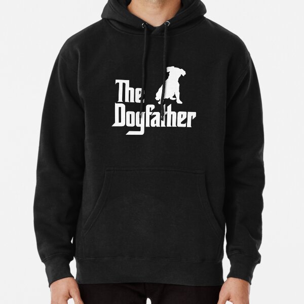 dogfather sweatshirt