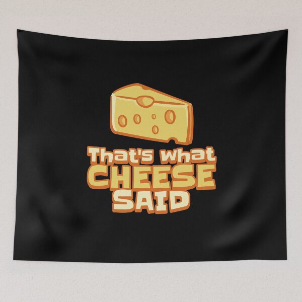 Item preview, That’s What Cheese Said, Funny Cheese Pun, Cute Cheese Lovers designed and sold by Maria Garcia.
