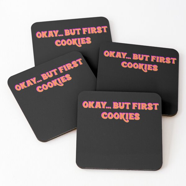 Item preview, Okay... but first, COOKIES designed and sold by SoCindy.