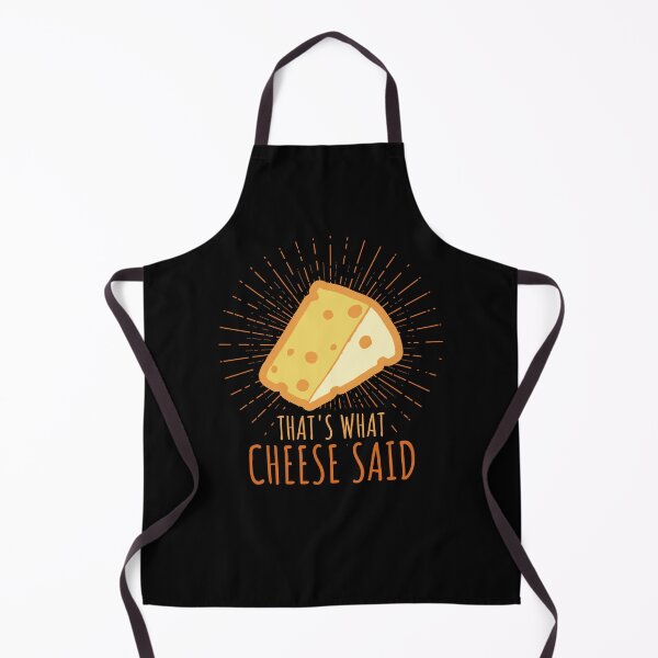 Item preview, Funny Cheese Saying, That’s What Cheese Said Food Joke designed and sold by Maria Garcia.