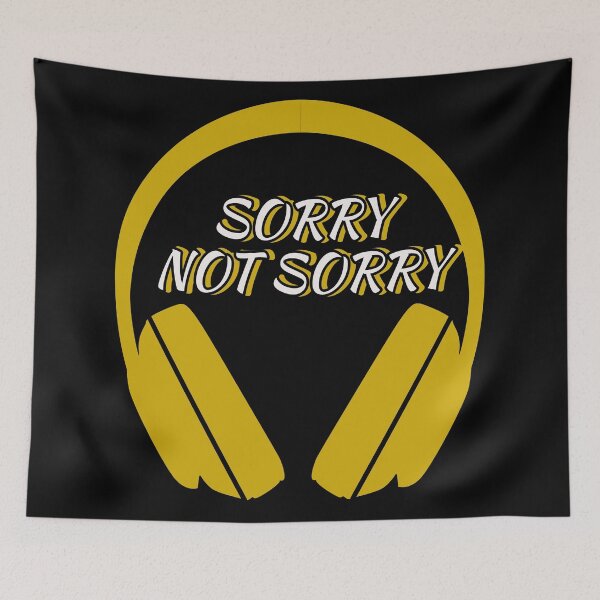 Item preview, Sorry Not Sorry designed and sold by FranowaynebyWAF.