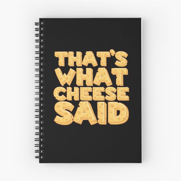 Item preview, That’s What Cheese Said, Funny Cheese Pun Art designed and sold by Maria Garcia.