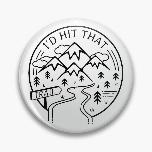 Item preview, I'd Hit That Hiking Trail designed and sold by QueenRegina1.
