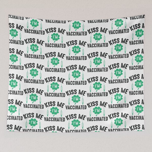 Item preview, Kiss Me I'm Vaccinated designed and sold by obedtheartist.
