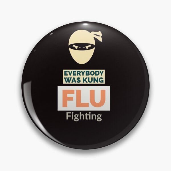 Item preview, Everybody was Kung fu Kong flu fighting designed and sold by Valicourt.