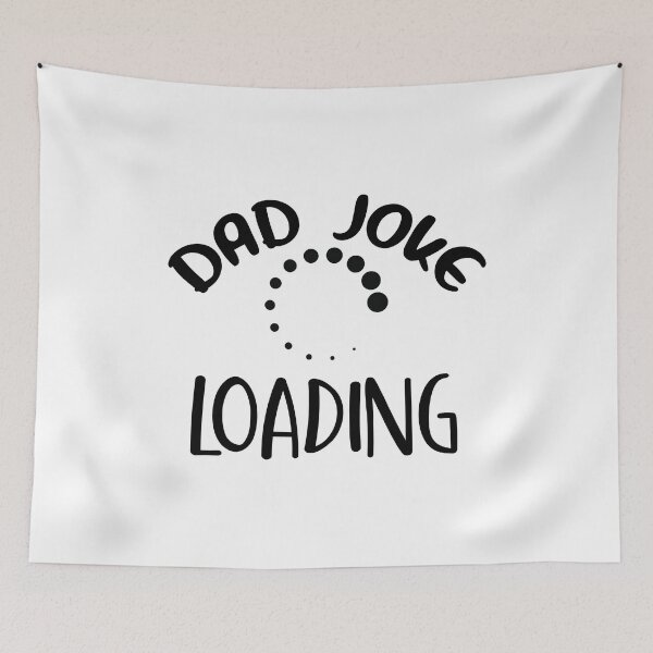 Item preview, Dad Joke Loading - Fathers Day designed and sold by VikGen.