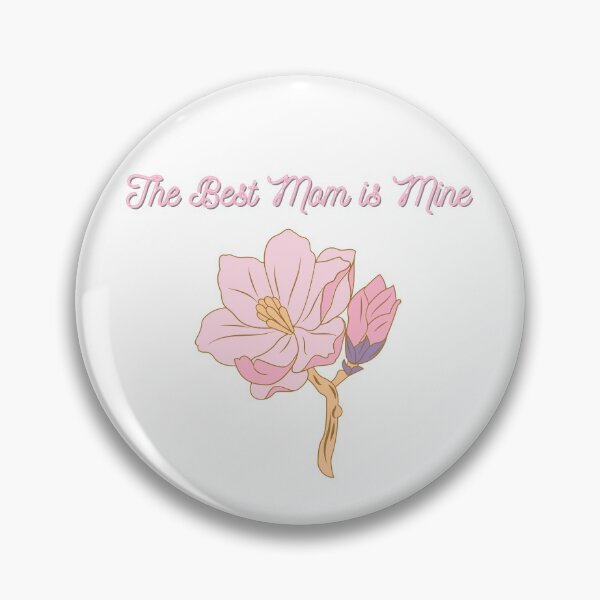 Item preview, The Best Mom is Mine Mother's Day with Flower designed and sold by Pankas.