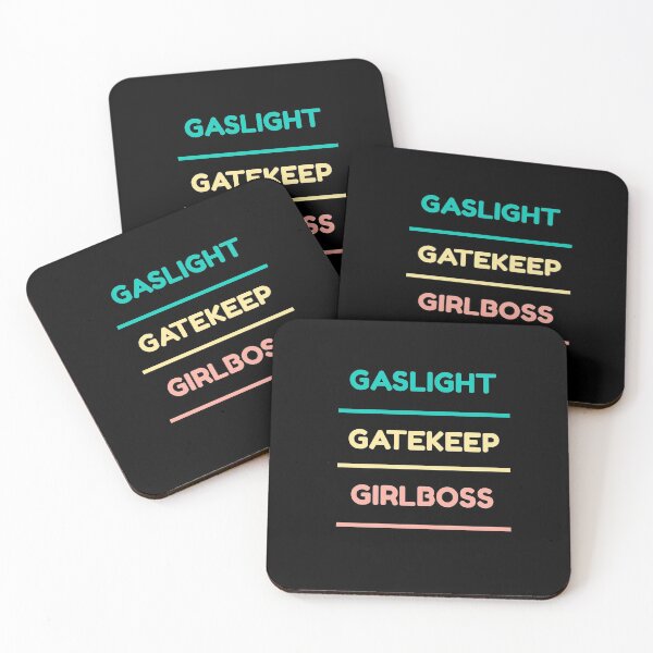 Item preview, Gaslight, Gatekeep, Girlboss designed and sold by StacieNichols.