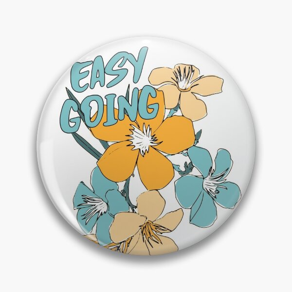 Item preview, EASY GOING. Beautifully designed Flower bouquet with cute quote. designed and sold by FOODIESART.