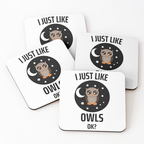 Item preview, I Just Like Owls Ok? Bird Saying Funny Owl designed and sold by DerEmmat.