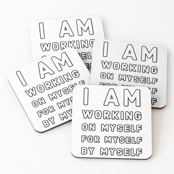 Item preview, I work on myself, for myself, by myself T-shirt designed and sold by BestDesign87.