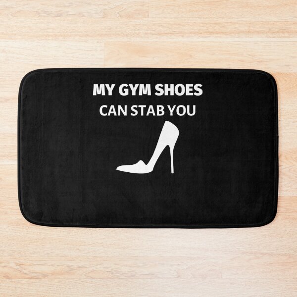 Item preview, My Gym Shoes Can Stab You designed and sold by LifeSimpliCity.