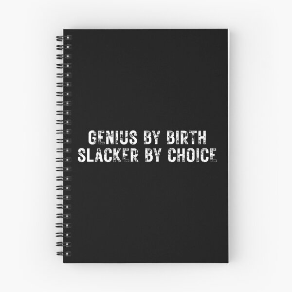 Item preview, Genius By Birth Slacker By Choice designed and sold by ambaart.