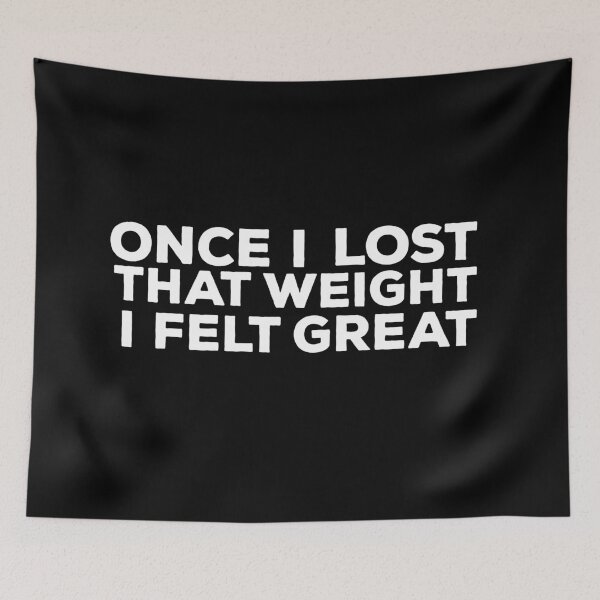 Item preview, Once I Felt That Weight I Felt Great Fitness Quote designed and sold by AritraSur.