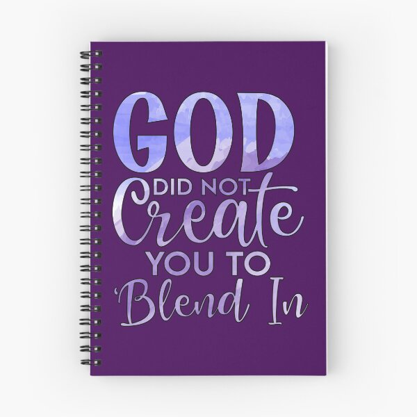 Item preview, God Did Not Create You To Blend In designed and sold by goodguy53.