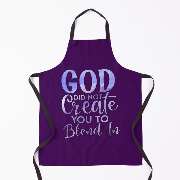 Item preview, God Did Not Create You To Blend In designed and sold by goodguy53.