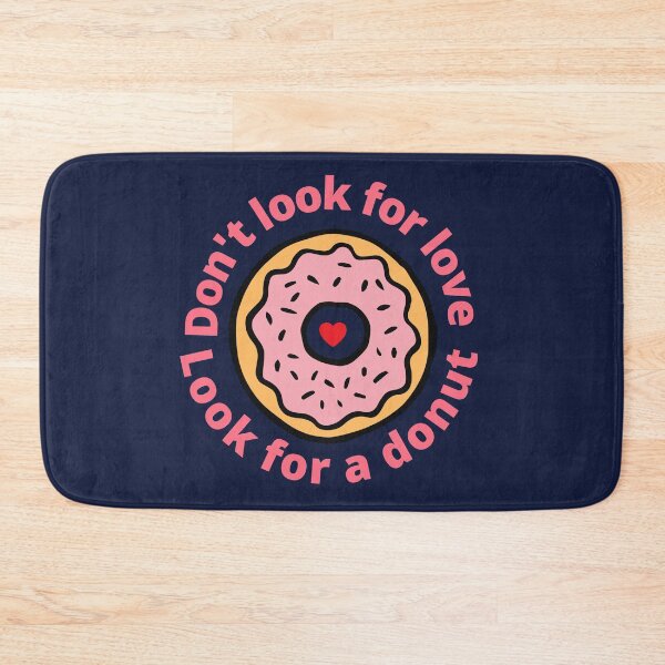 Item preview, Don't look for love, look for donut designed and sold by Yellowsprint.