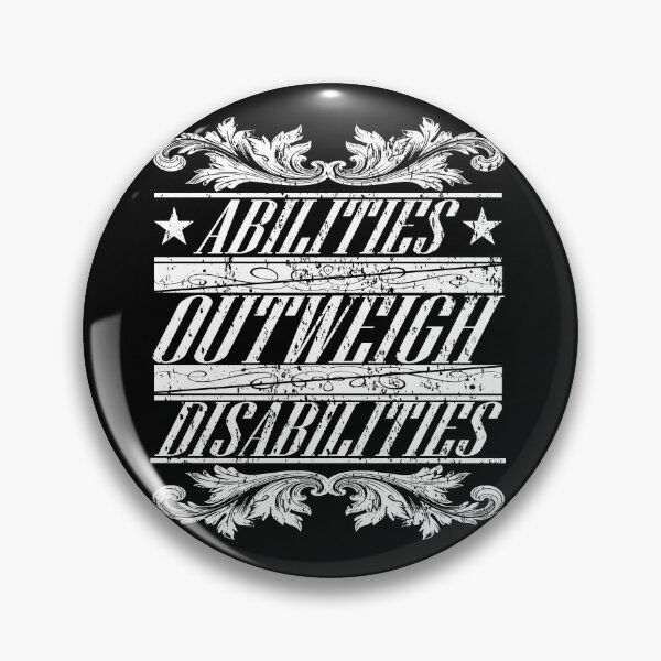 Item preview, Disability Awareness Gift - Abilities Outweigh Disabilities  designed and sold by TrndSttr.