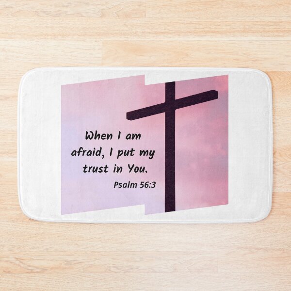 Item preview, When I am Afraid, I Put My Trust in You - Bible Verse - Psalms designed and sold by ittybittyowl.