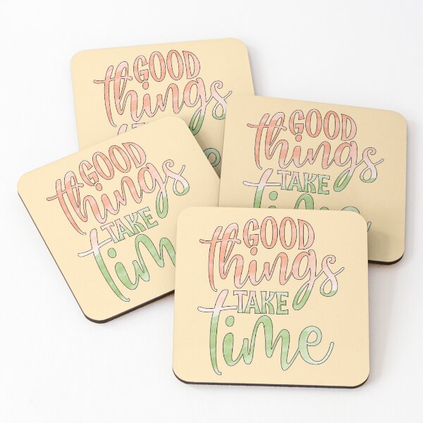 Item preview, Good Things Take Time designed and sold by goodguy53.