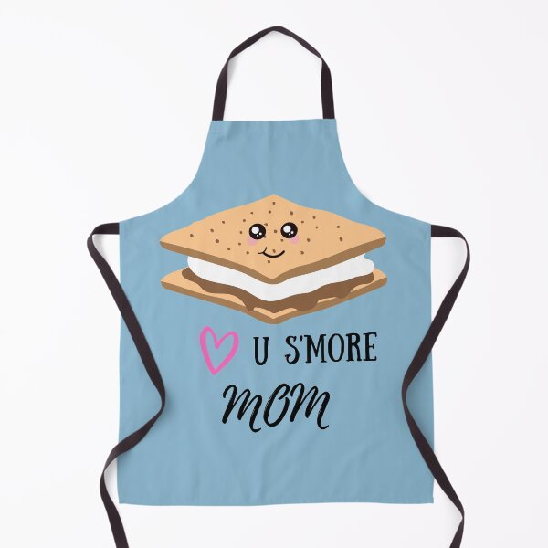 Item preview, I love you S'more Mom designed and sold by Awesomefamily.