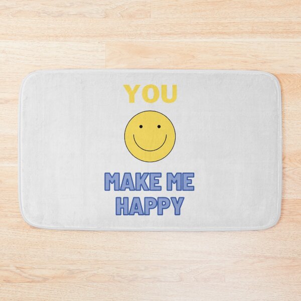 Item preview, You Make Me Happy designed and sold by kubrangle.