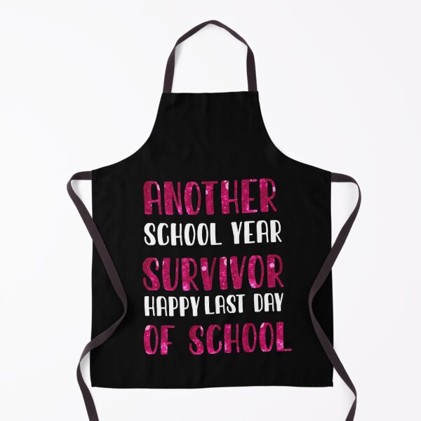 Item preview, Another school year survivod-happy last day of school designed and sold by Luna-shop16.