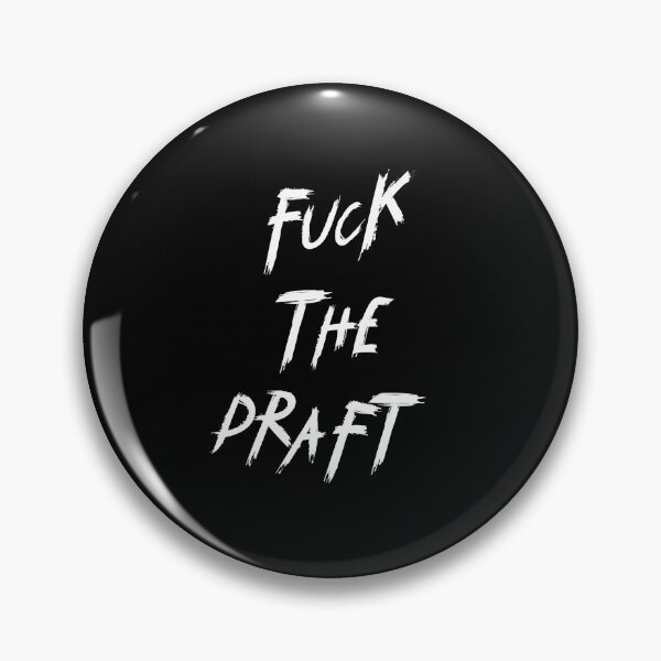 Item preview, F*ck the Draft designed and sold by dobiegerl.