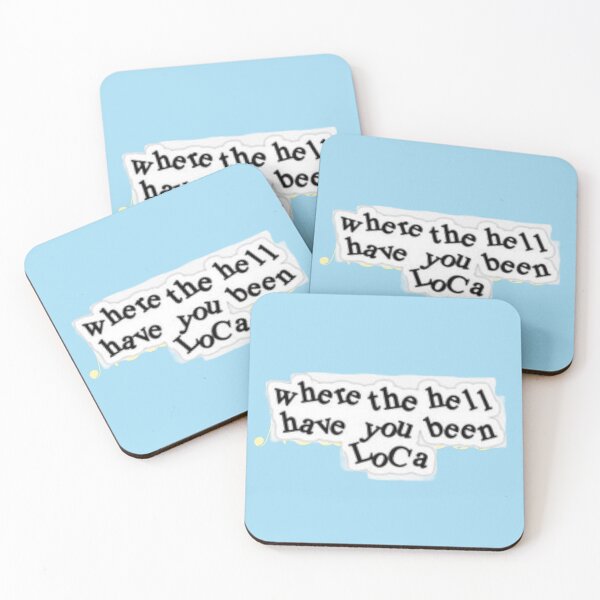 Item preview, Where Have You Been Loca designed and sold by Joseph Mizovic.