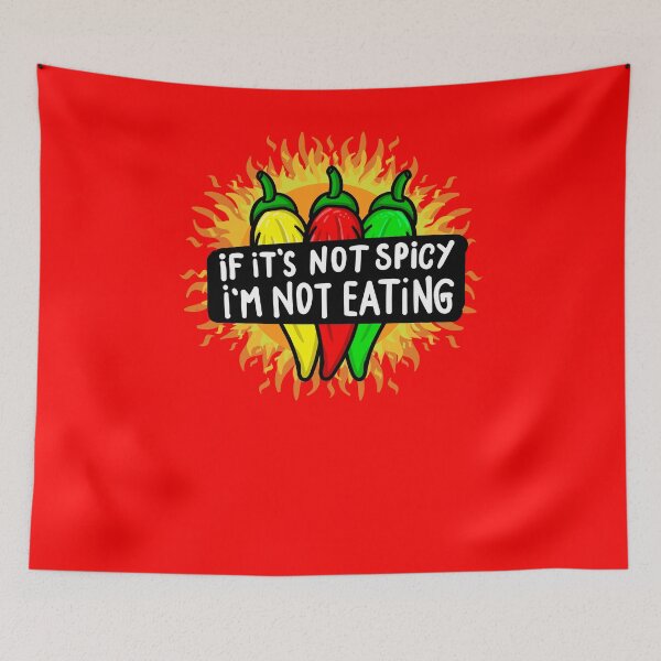 Item preview, it´s not spicy im not eating it Spicy Lovers gift idea  designed and sold by Músico Ilustre.