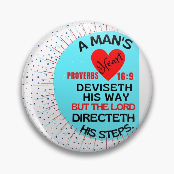 Item preview, Proverbs 16:9 A man's heart deviseth his way, designed and sold by Mammanation.