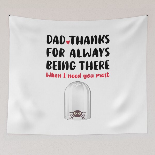 Item preview, Dad Thanks For Always Being There When I Need you Most - Dad Gift Father's Day designed and sold by T-shirt For You.