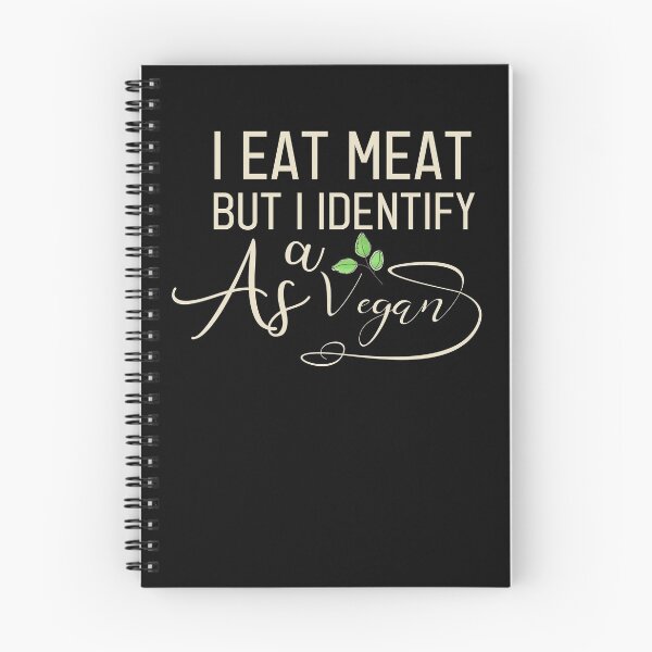 Item preview, i eat meat but i identify as a vegan humor vegan gift for men and women designed and sold by NAMTO.