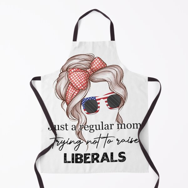 Item preview, Just A Regular Mom Trying Not To Raise Liberals designed and sold by Ras-man93.