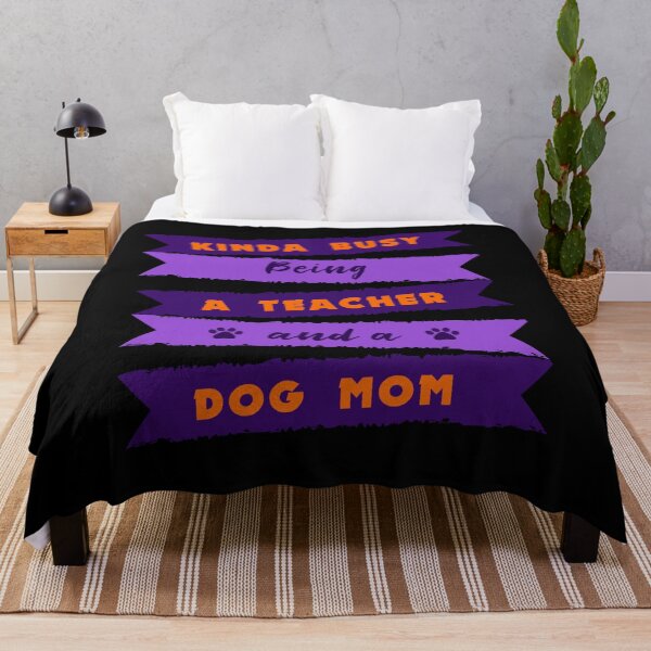 Item preview, Kinda Busy Being A Teacher And A Dog Mom D7 designed and sold by argonmart18.