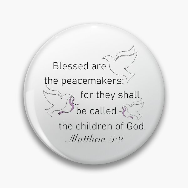Item preview, Blessed Are The Peacemakers designed and sold by DJDesigns70.