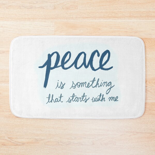 Item preview, Peace is Something that Starts with Me designed and sold by salmonsoul.