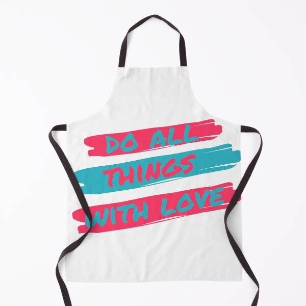 Item preview, DO ALL THINGS WITH LOVE designed and sold by Downneees.