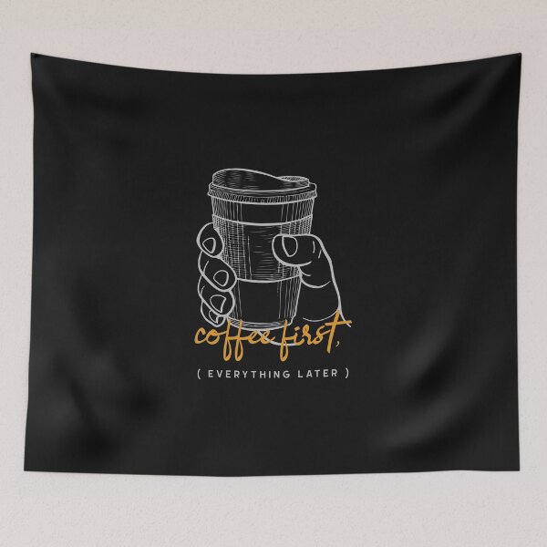 Item preview, Coffee First, everything later  designed and sold by YousefMarei.