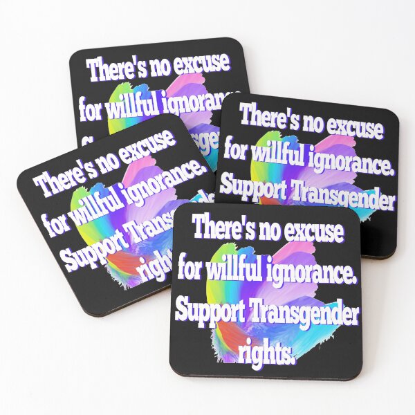 Item preview, Support Transgender Rights LGBTQ Social Justice Equality Ignorance designed and sold by CheekyPuppy.