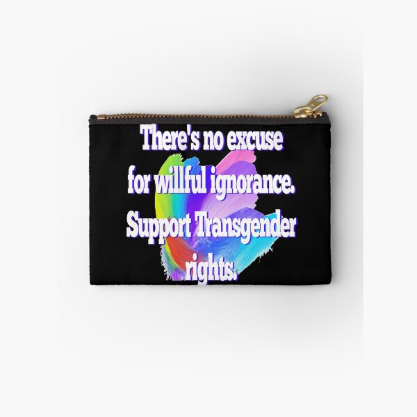 Item preview, Support Transgender Rights LGBTQ Social Justice Equality Ignorance designed and sold by CheekyPuppy.