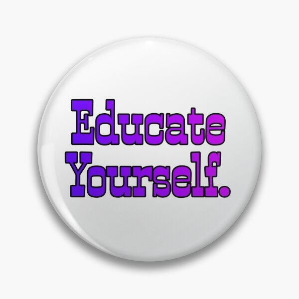 Item preview, Educate yourself shirt gift funny designed and sold by RedaSouq.