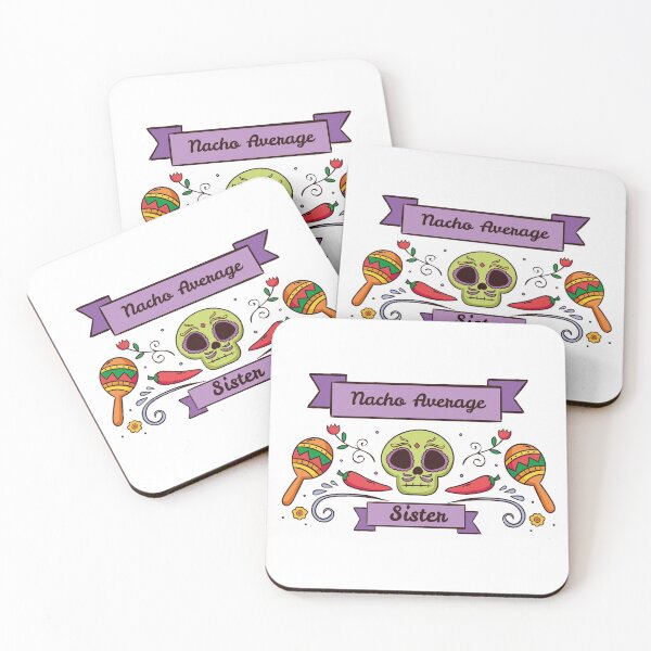 Item preview, Nacho Average Sister designed and sold by rozar-nv.